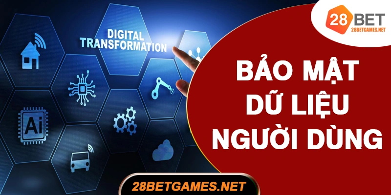 Bảo mật dữ liệu người dùng Bảo mật dữ liệu người dùng